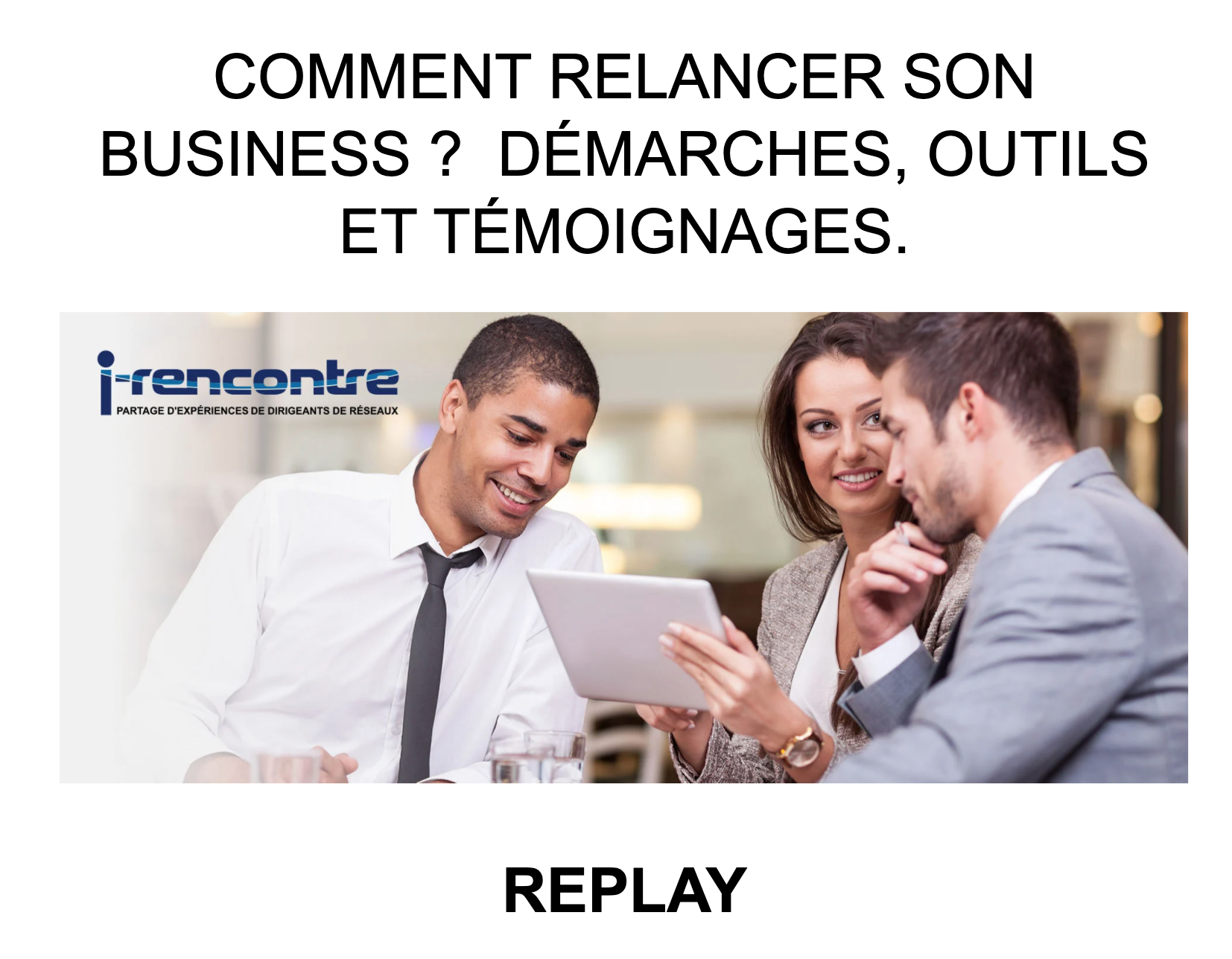 I-Rencontres du 19 mai 2020